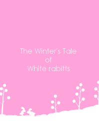 The Winter's Tale of White rabbits
