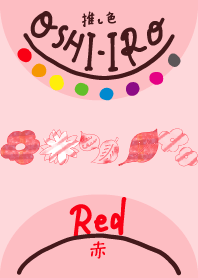 I found my OSHI-IRO , Red-106