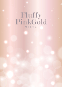 Fluffy Pink Gold. 35 -MEKYM-