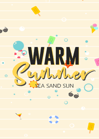 Sea Sand Sun : Warm Summer