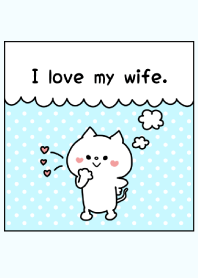 I love my wife. -2-