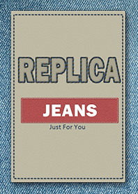 REPLICA JEANS Ver.2