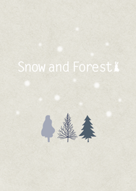 Snow and Forest