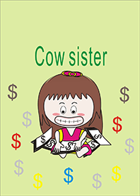 Cow sister