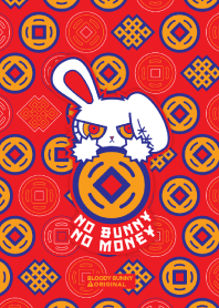 BLOODY BUNNY : NO BUNNY NO MONEY
