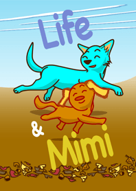 Life & Mimi