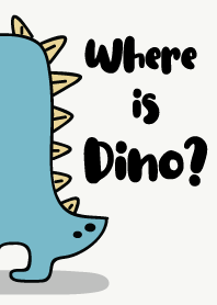 Where is Dino?