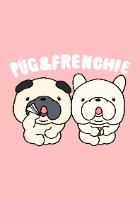 Pug & Frenchie