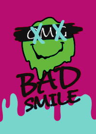 BAD SMILE THEME /45