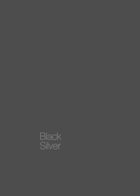 -Black Silver-