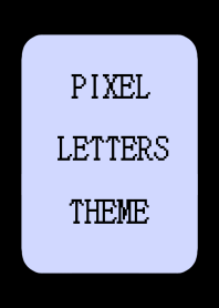 PIXEL LETTERS THEME[BLUE BEIGE]j-BLACK