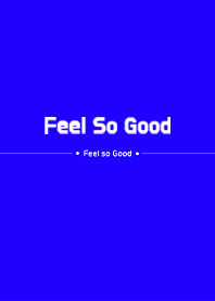 Feel So Good vol.20
