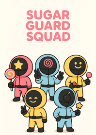 Sugar Guard Squad