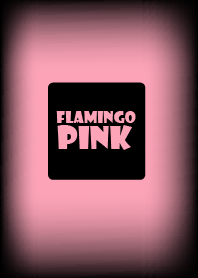 Flamingo Pink and Black Ver.2
