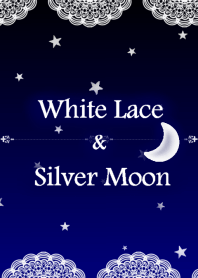 White Lace & Silver Moon