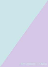 Minimalism - Stella