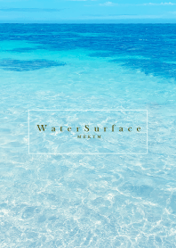 Water Surface 20 -HAWAII-