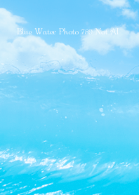 Blue Water Photo 789 Not AI