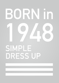 Born in 1948/Simple dress-up