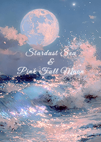 Sparkling Waves and Pink Moon