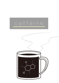 caffeine +
