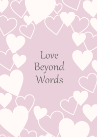 Love beyond words-DUSKY PINK 9