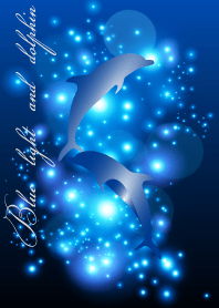 Blue light and dolphin 10.