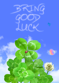 BRING GOOD LUCK