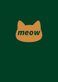 meow (miao)/forest green