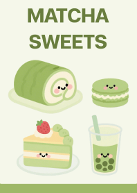 MATCHA SWEETS