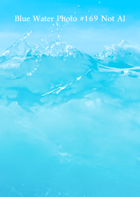 Blue Water Photo #169 Not AI