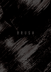 Brush / BLACK