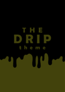 The Drip 39 Theme