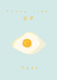 Sunny side up