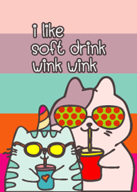 i like soft drink wink wink