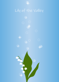 May birth flower,Lily of the Valley.