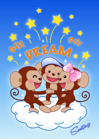 Smiling little monkey-Dream Come on!