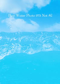 Blue Water Photo 973 Not AI