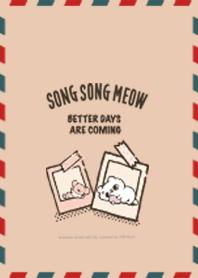 SONG SONG MEOW Better Day