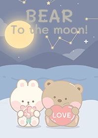 Bear : to the moon!