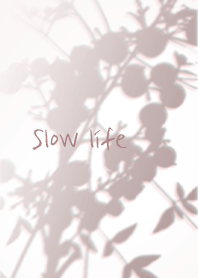 Slow Life Theme