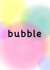 bubble -colorful-