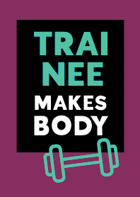 TRAINEE MAKES BODY THEME 70