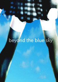 beyond the blue sky
