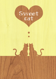sweet cat 【Wood＆Yellow】