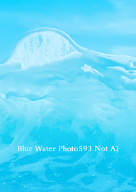 Blue Water Photo593 Not AI