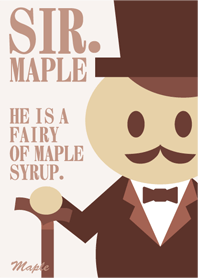 Sir. Maple （メープル卿）