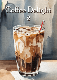 Coffee Delight 2