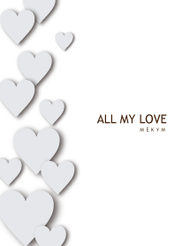 ALL MY LOVE-WHITE GRAY HEART 21