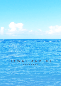 HAWAIIAN BLUE.SUMMER 27